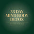 33 Day Mind Body Detox