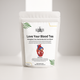 Love Your Blood Tea